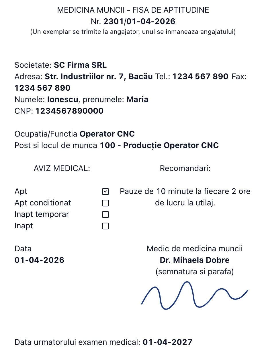 Fișa de aptitudine semnată de medic: aviz „Apt”, recomandări și data următorului examen medical.